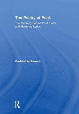 Gerfried Ambrosch - Poetry of Punk, Inbunden