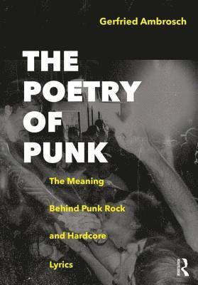 bokomslag The Poetry of Punk
