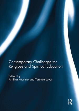 Arniika Kuusisto, Terry Lovat - Contemporary Challenges for Religious and Spiritual Education, Häftad