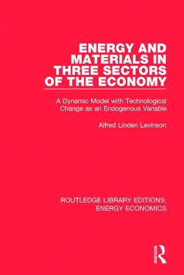 Energy and Materials in Three Sectors of the Economy 1