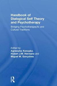 bokomslag Handbook of Dialogical Self Theory and Psychotherapy