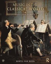 bokomslag Music in the Classical World