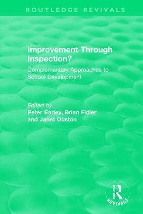 Peter Earley, Brian Fidler, Janet Ouston - Improvement Through Inspection?, Häftad