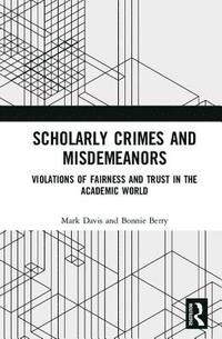 bokomslag Scholarly Crimes and Misdemeanors