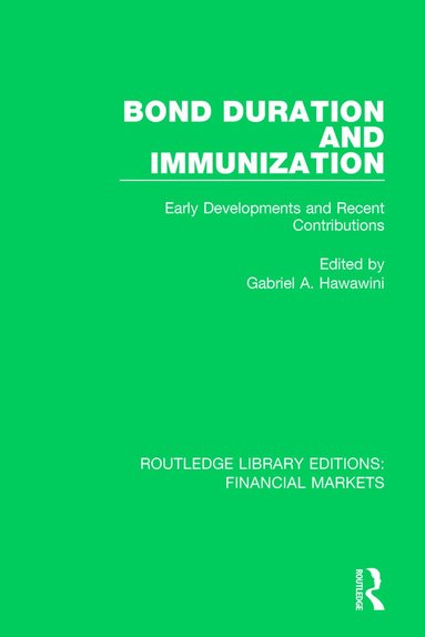 Gabriel Hawawini - Bond Duration and Immunization, Häftad