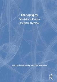 bokomslag Ethnography: Principles in Practice