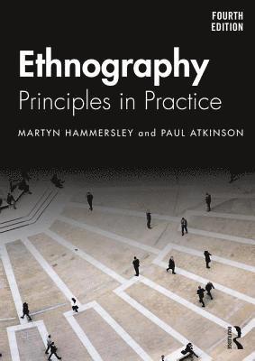 bokomslag Ethnography: Principles in Practice
