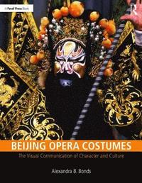 bokomslag Beijing Opera Costumes