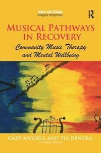 bokomslag Musical Pathways in Recovery