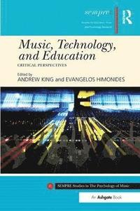 bokomslag Music, Technology, and Education