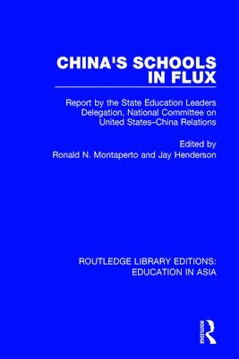 bokomslag China's Schools in Flux