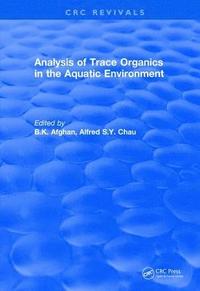 bokomslag Analysis of Trace Organics in the Aquatic Environment