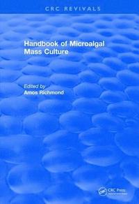 bokomslag Handbook of Microalgal Mass Culture (1986)