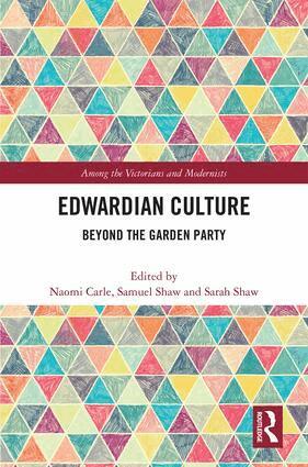 Samuel Shaw, Sarah Shaw, Naomi Carle - Edwardian Culture, Inbunden