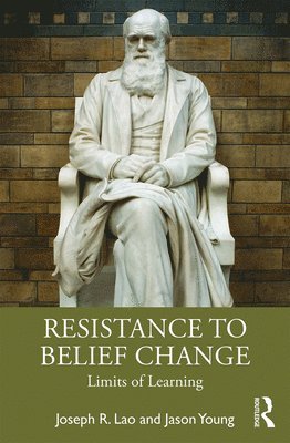 Resistance to Belief Change 1