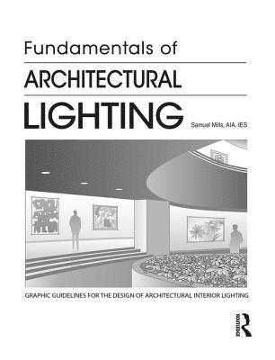 Fundamentals of Architectural Lighting 1