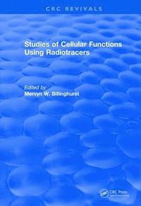 bokomslag Studies Of Cellular Functions Using Radiotracers (1982)