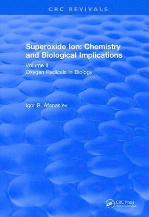 bokomslag Superoxide Ion: Volume II (1991)