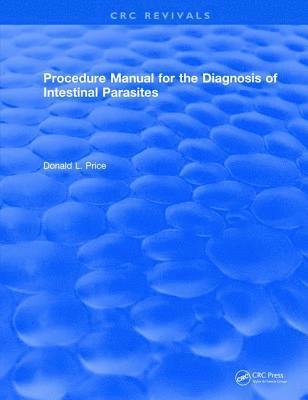 Procedure Manual for the Diagnosis of Intestinal Parasites 1