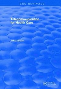 bokomslag Telecommunication for Health Care (1982)