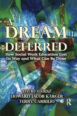 bokomslag Dream Deferred