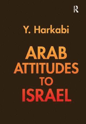 Arab Attitudes to Israel 1