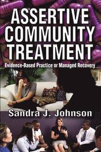 bokomslag Assertive Community Treatment