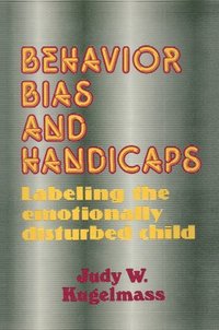 bokomslag Behavior, Bias and Handicaps