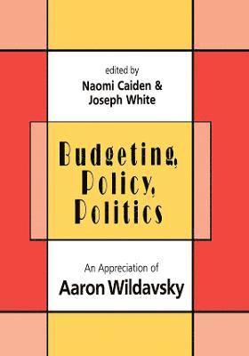 Budgeting, Policy, Politics 1