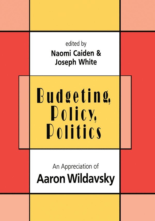 Budgeting, Policy, Politics 1