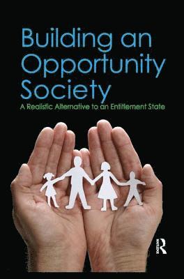 Lewis D. Solomon - Building an Opportunity Society, Häftad