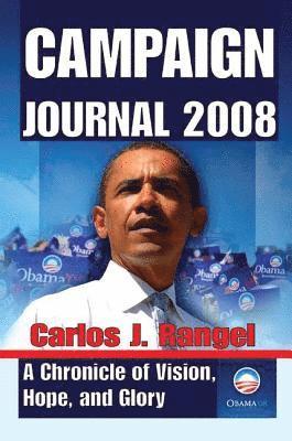bokomslag Campaign Journal 2008