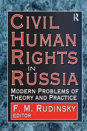 F. Rudinsky - Civil Human Rights in Russia, Häftad