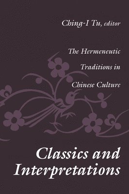 bokomslag Classics and Interpretations