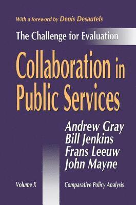 Bill Jenkins, Andrew Gray, Bill Jenkins, Frans Leeuw, John Mayne - Collaboration in Public Services, Häftad