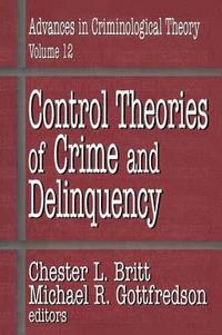 bokomslag Control Theories of Crime and Delinquency