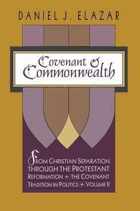 Jay Mallin, Daniel Elazar - Covenant and Commonwealth, Häftad