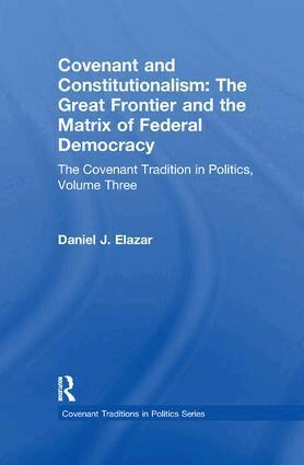 Daniel Elazar - Covenant and Constitutionalism, Häftad