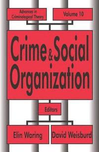 bokomslag Crime and Social Organization