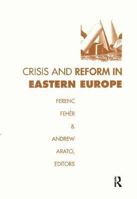 bokomslag Crisis and Reform in Eastern Europe