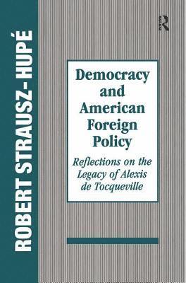 Democracy and American Foreign Policy 1