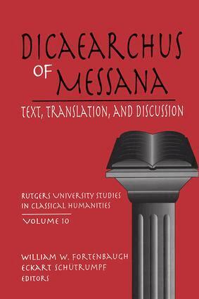 William W. Fortenbaugh, Eckart Schütrumpf - Dicaearchus of Messana, Häftad