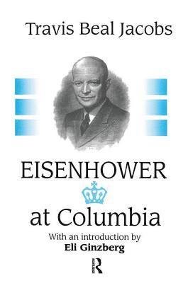 Eisenhower at Columbia 1