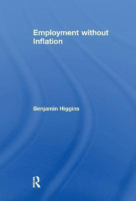 bokomslag Employment without Inflation