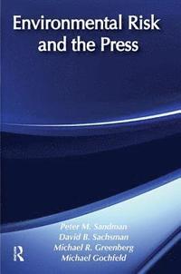 bokomslag Environmental Risk and the Press