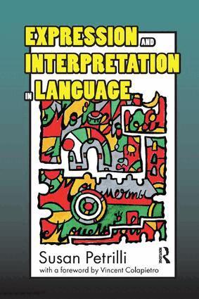Susan Petrilli - Expression and Interpretation in Language, Häftad