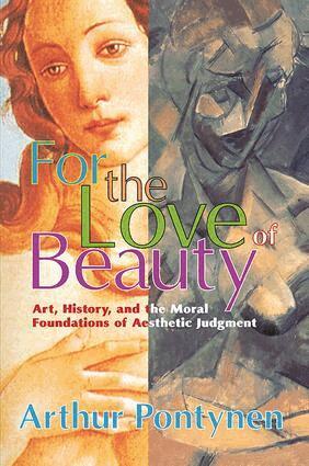Michael Charlton, Arthur Pontynen - For the Love of Beauty, Häftad