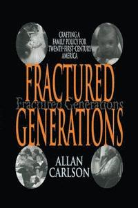 bokomslag Fractured Generations