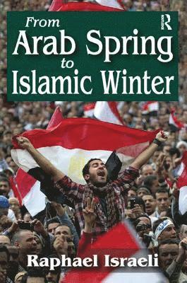 From Arab Spring to Islamic Winter 1