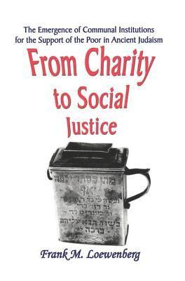 From Charity to Social Justice 1